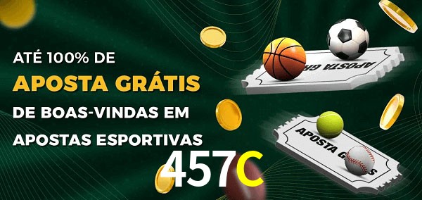 457C Ate 100% de Aposta Gratis